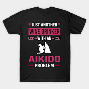 Wine Drinker Aikido T-Shirt